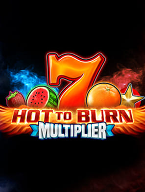 Hot To Burn Multiplier