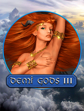 Demi Gods 3