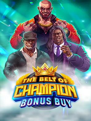 The Belt Of Champion Bonus Buy